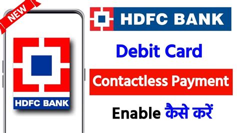 hdfc enable contactless transaction